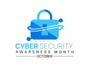 Cybersecurity Awareness Month October