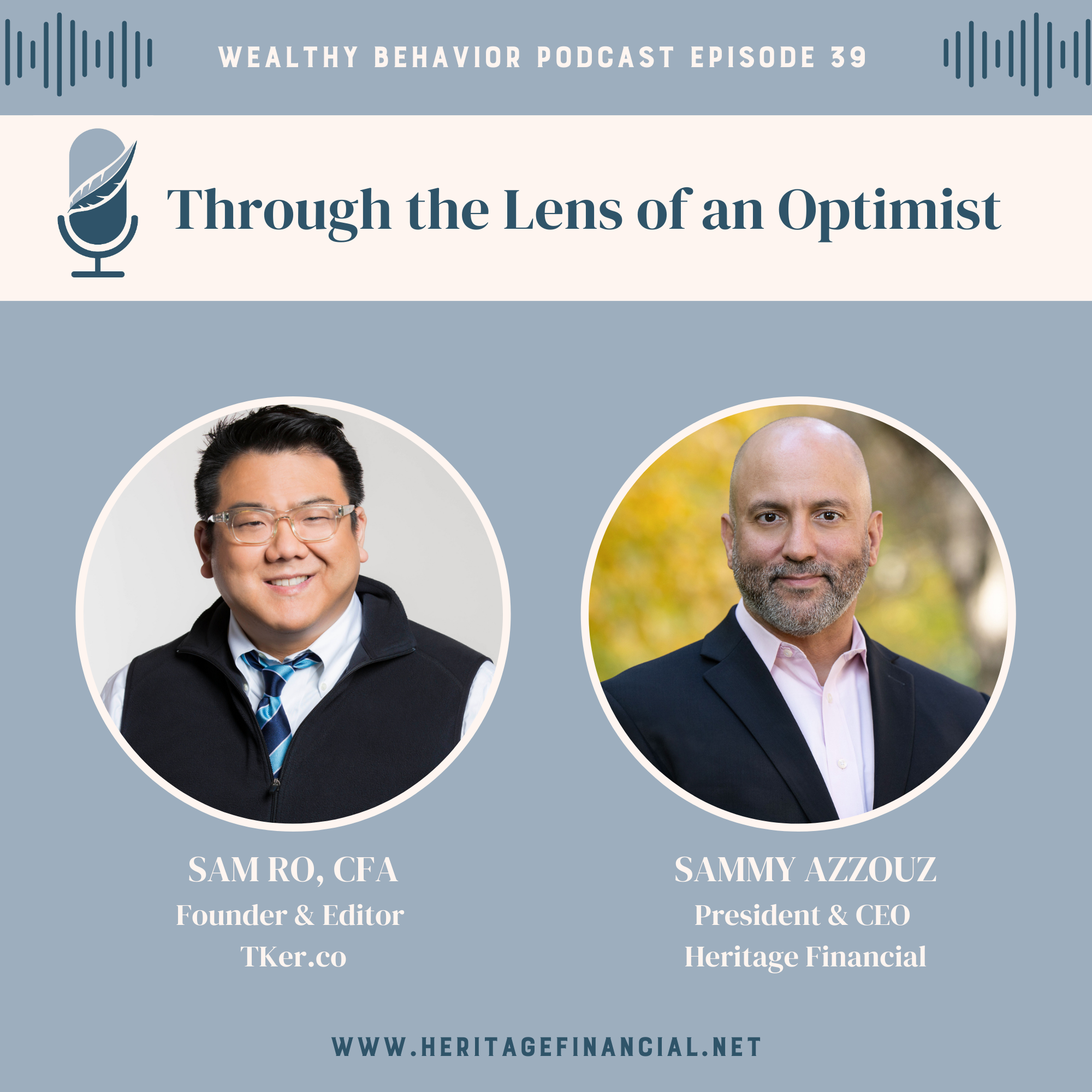 Wealthy Behavior podcast featuring Sam Ro