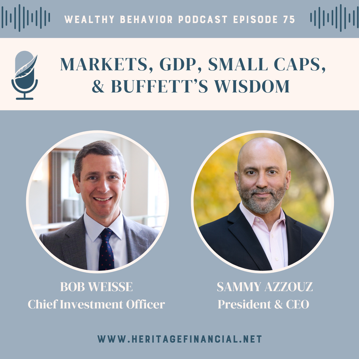 Wealthy Behavior: Markets, GDP, Small Caps, and Buffett’s Wisdom