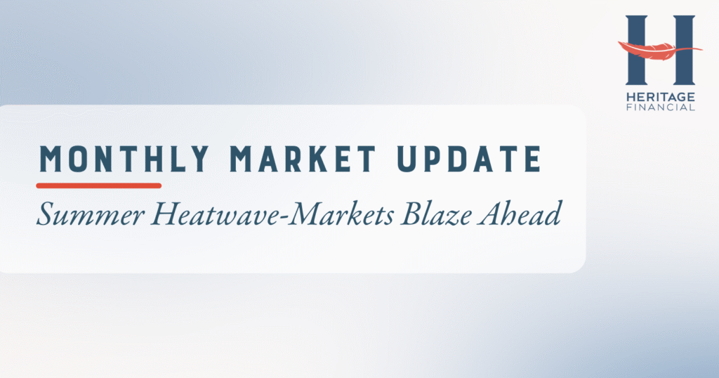 Markets Blaze Ahead July 2025 market update