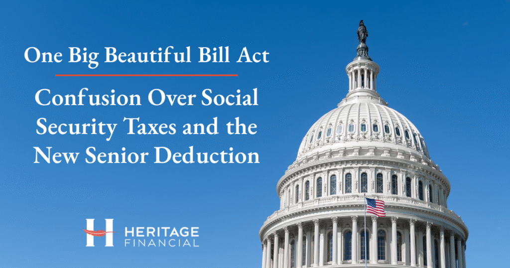 OBBBA Confusion Over Social Security Taxes and the New Senior Deduction