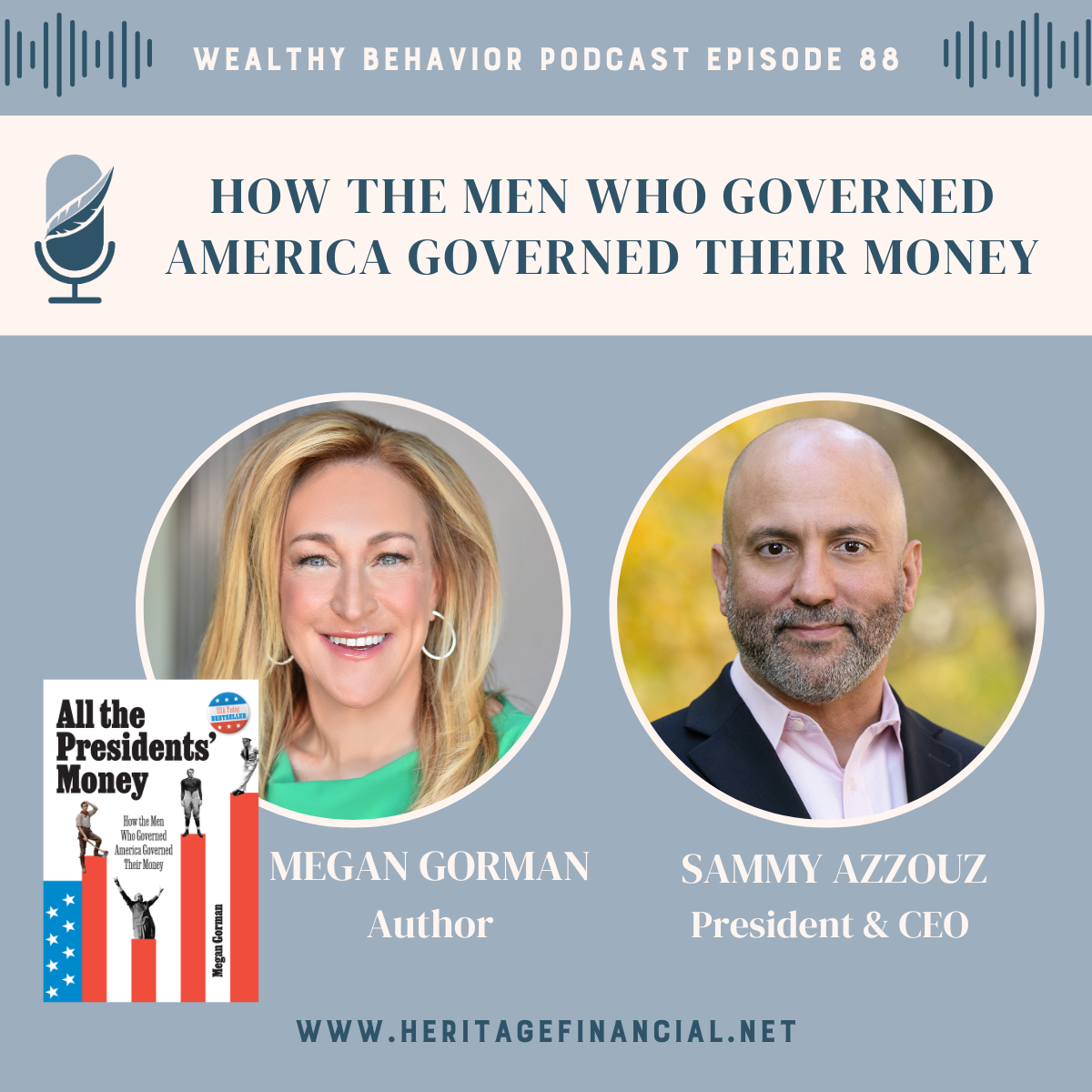 Megan Gorman_All the Presidents' Money