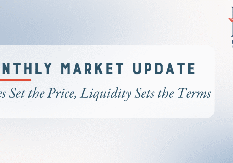 Market Update Rates Set the Price, Liquidity Sets the Terms